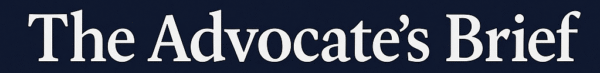 The Advocate's Brief